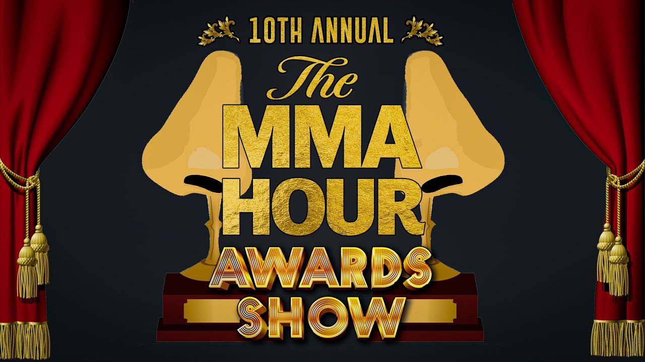 10th Annual The MMA Hour Awards | Jan 4, 2023
