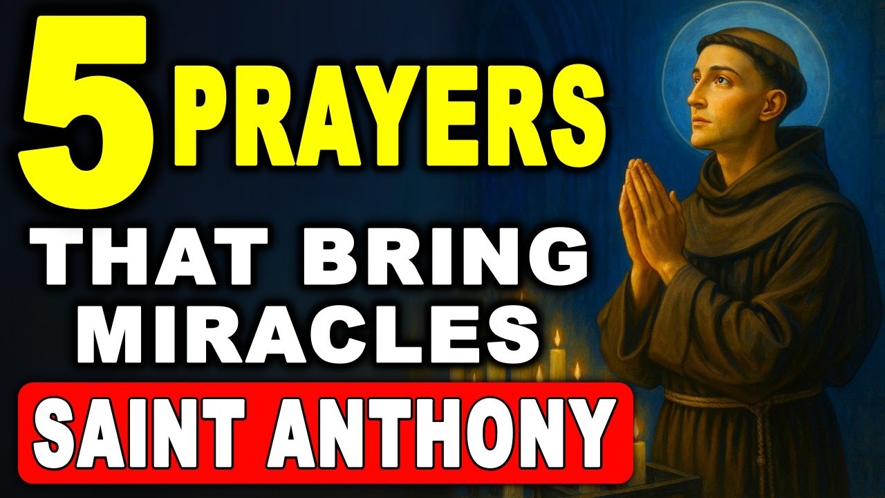 The 5 Most Powerful Prayers to SAINT ANTHONY to Change Your Life Today 🙌✨