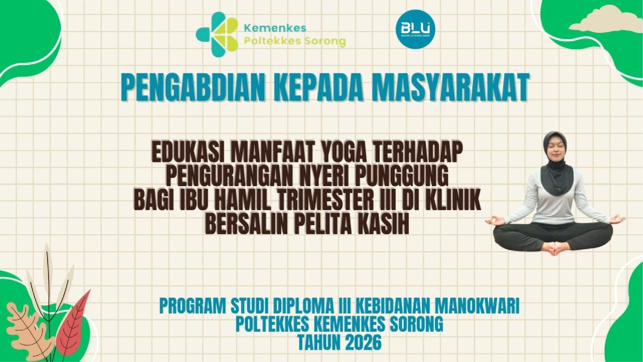 Yoga Prenatal untuk Mengurangi Nyeri Punggung | Edukasi Ibu Hamil Trimester III | PKM POLKESSOR 2026