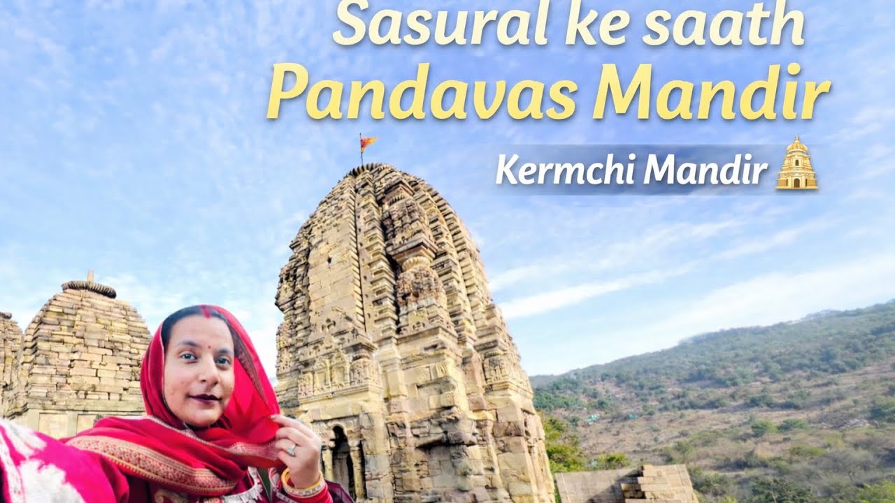 Sasural Ke Saath Pandavas Mandir Ka Tour 🛕 | Family Vlog