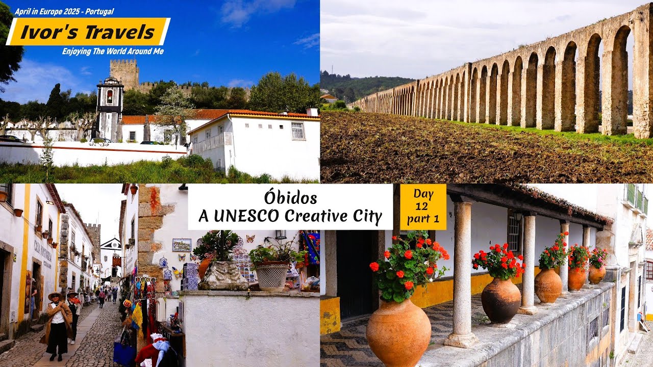 Óbidos - A UNESCO Creative City - Portugal