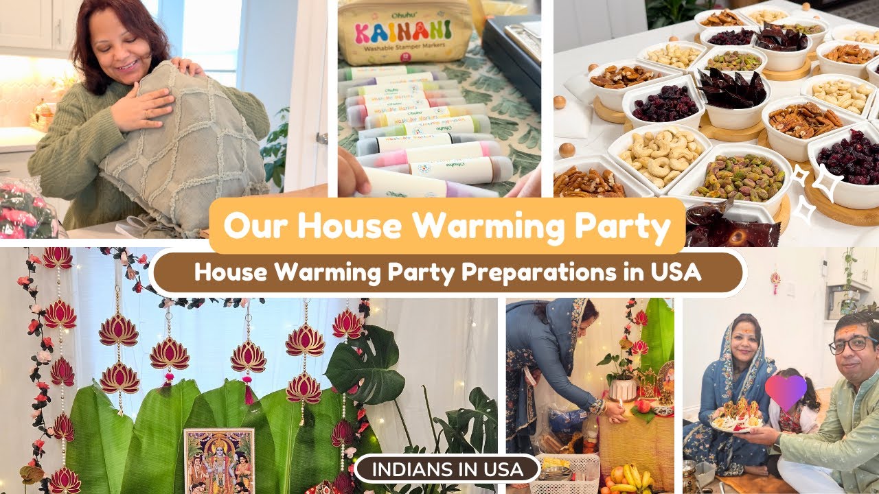 House Warming Party Preps | Our House Warming Party In USA | Party Gifts, Food, Decor & Preparations