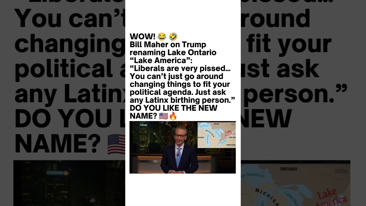 Bill Maher Reacts to &ldquo;Lake America&rdquo;