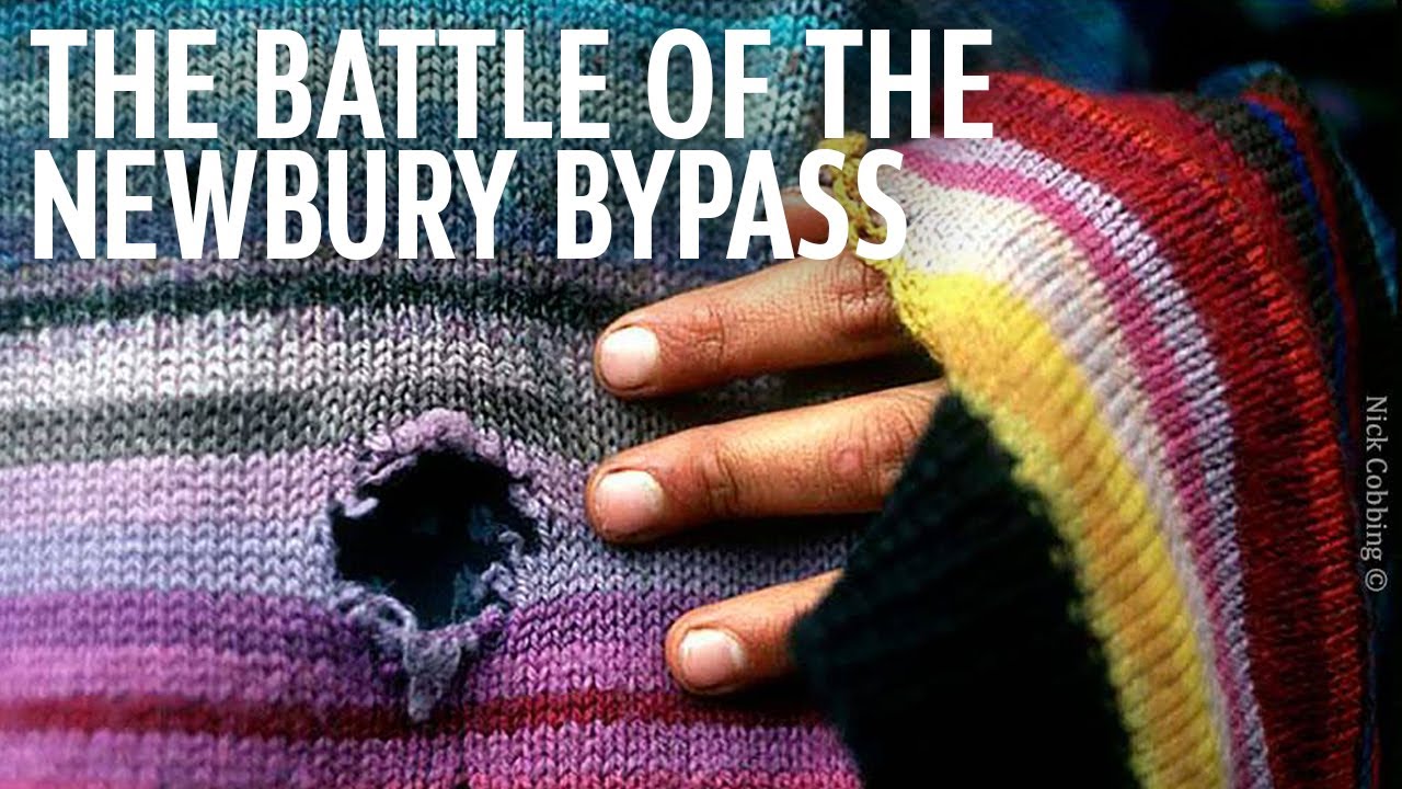 Tales of Resistance | The Battle of the Newbury Bypass | 1996