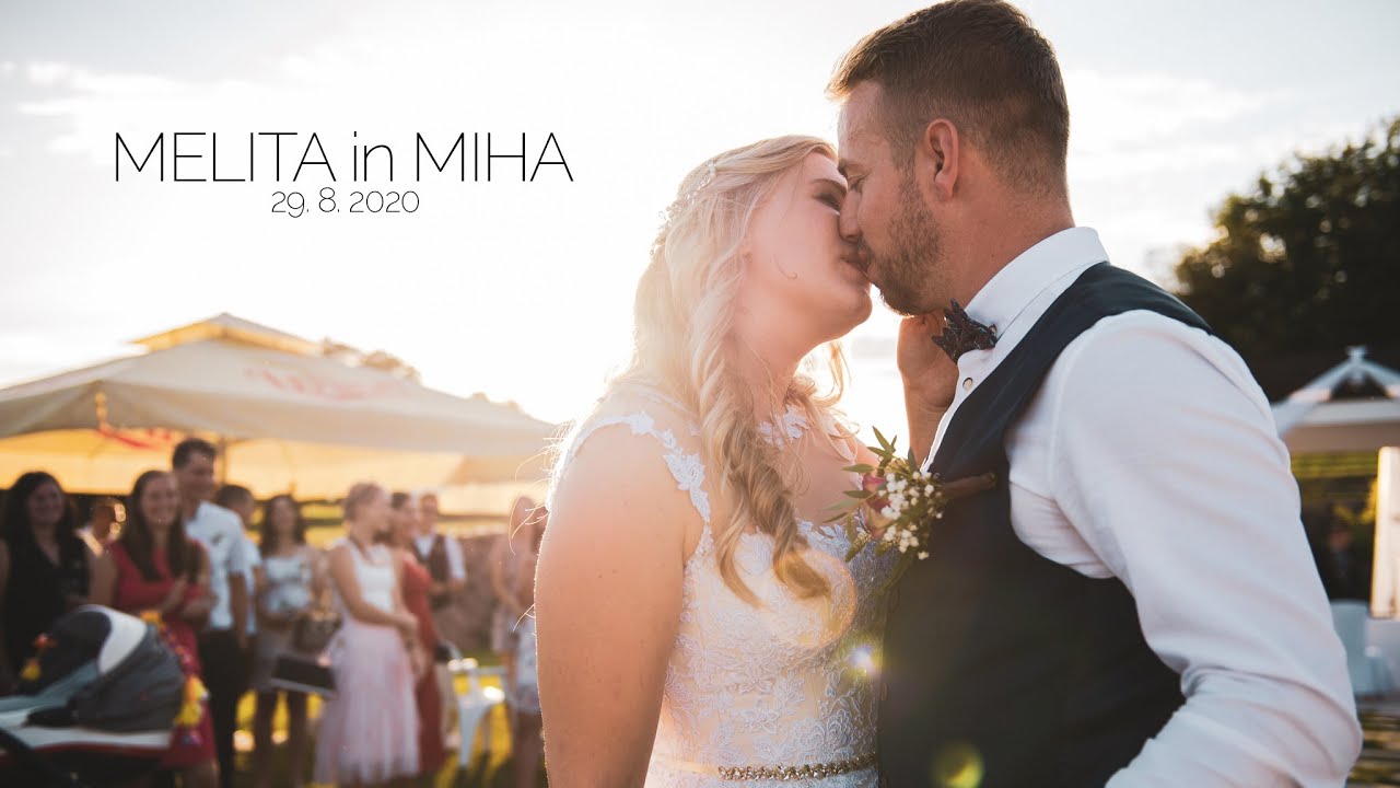 Poročni video - Melita & Miha