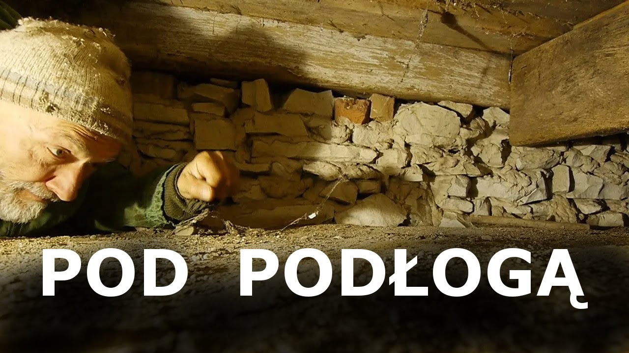 STARY DOM pod PODŁOGĄ