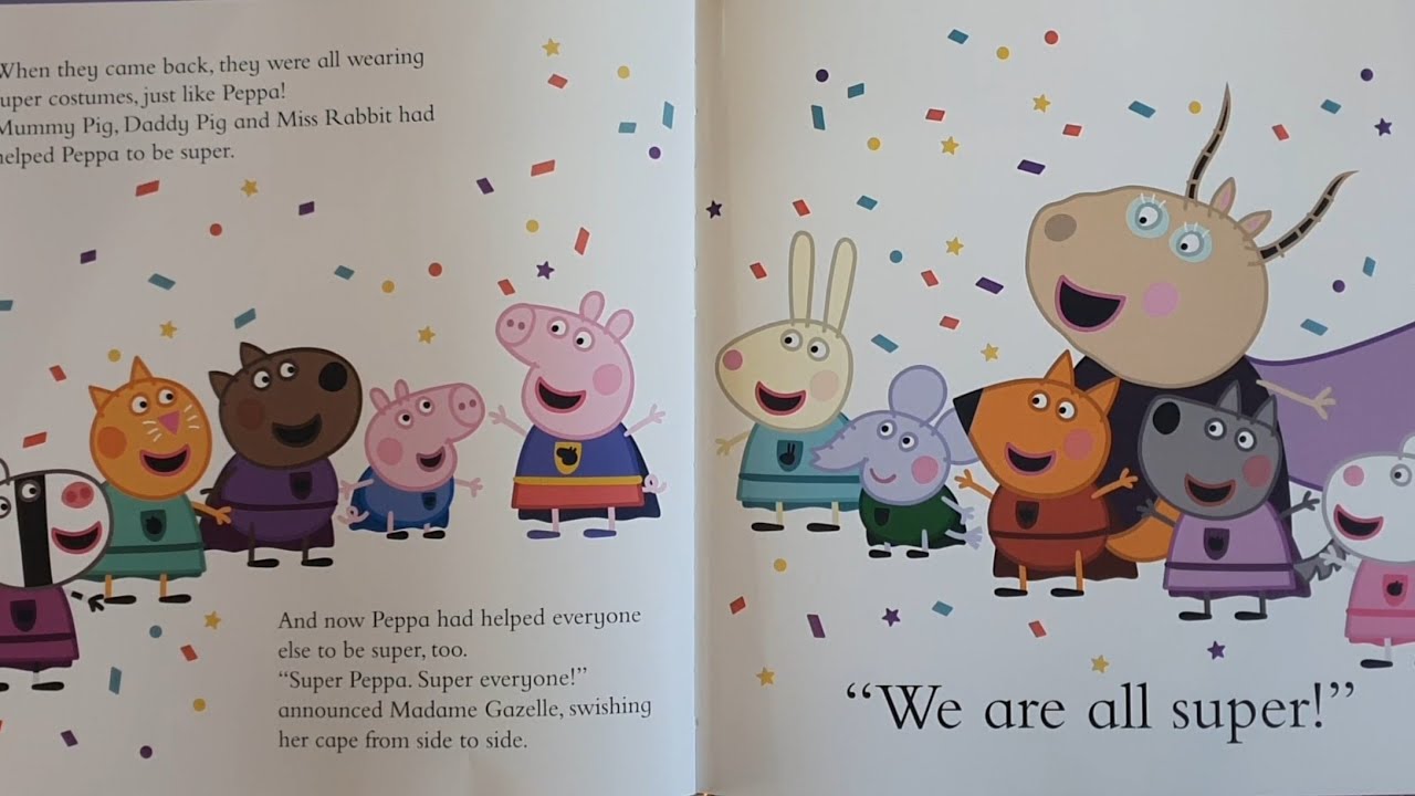 Peppa Pig: Super Peppa! - Read Aloud