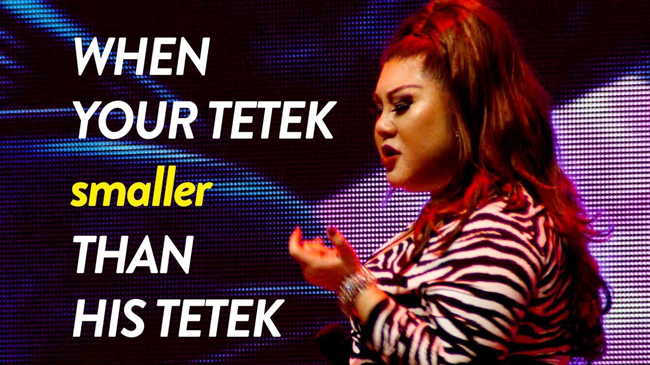 What to Do When Your Tetek Smaller Than His Tetek - Joanne Kam
