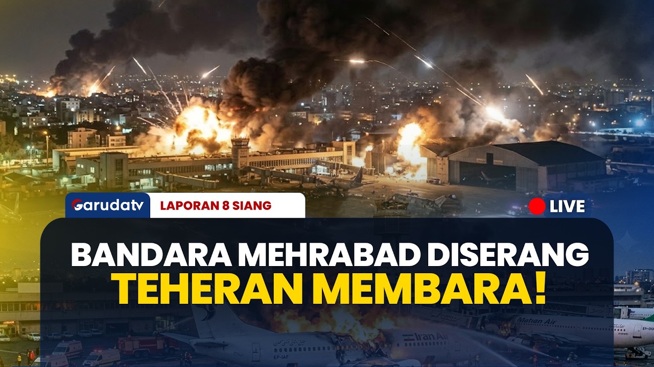 BANDARA MEHRABAD IRAN DIBOM ! , Asap Tebal Selimuti Langit Teheran | LAPORAN 8 SIANG