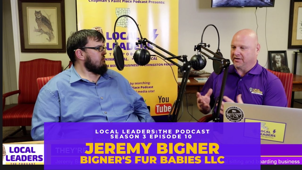 Bigner's Fur Babies Jeremy Bigner Talks Pet Boarding and Doggie Daycare in Denham Springs!