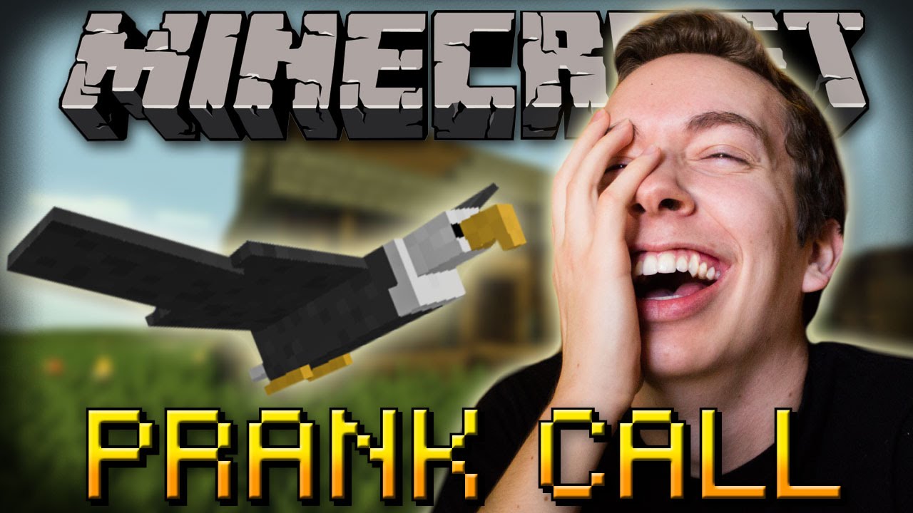 Minecraft Prank Calls: American Eagle!