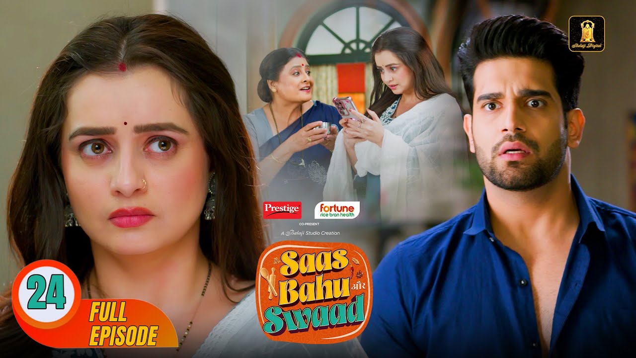Saas Bahu Aur Swaad | New Episode 24 | New Hindi Serial Of 2025 |  @chahatpandey517