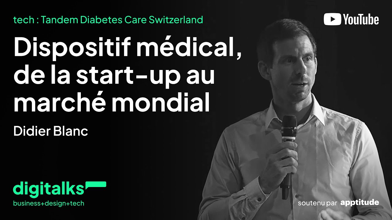 Dispositif médical, de la start-up au marché mondial - Didier Blanc, Sr. Software QA Engineer - TDCS