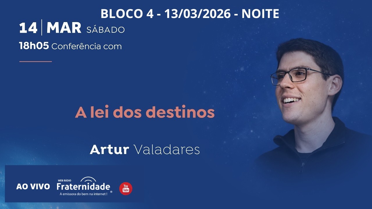 Bloco 4 - 28ª Conferência Estadual Espírita (14/03/2026 - 17h50)