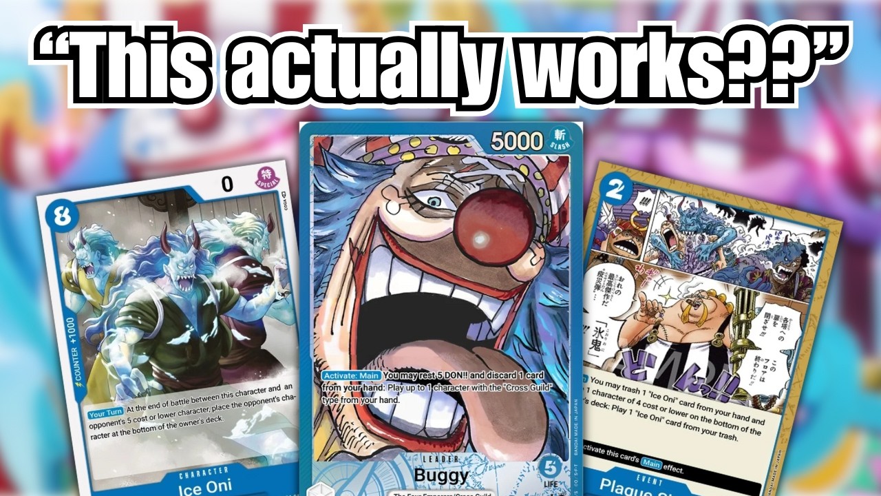 This might be the best Ice Oni Deck EVER... | Every Leader 3 Decks 26 B Buggy