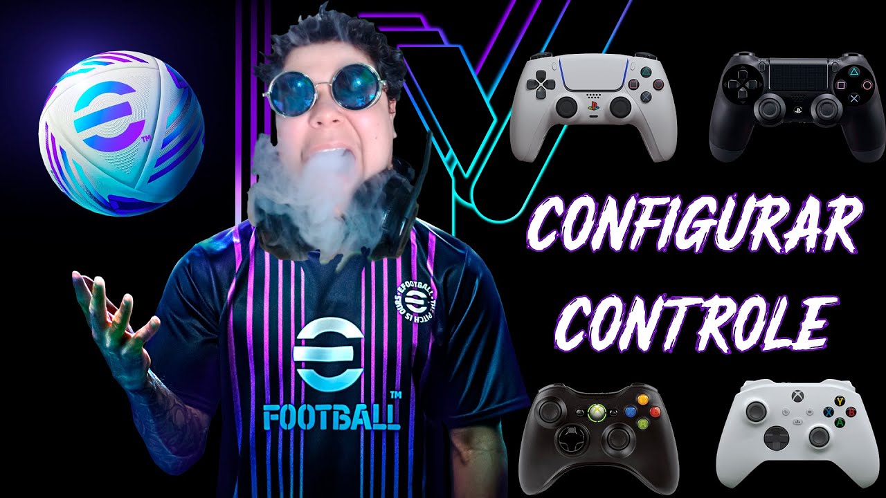 EFOOTBALL 2024 🎮 Configurar CONTROLE