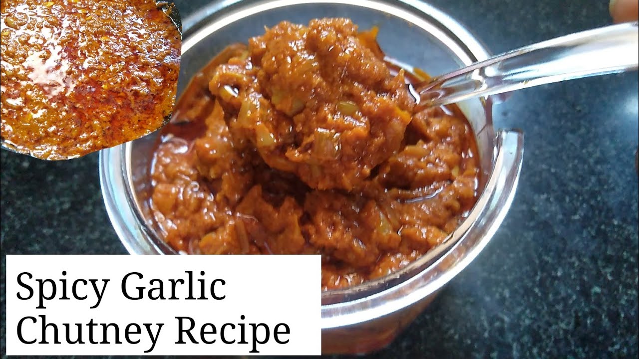 इस स्वादिष्ट लहसुन की चटनी को आप ज़रूर बनाए | Lahsun Chutney Recipe | Spicy Garlic Chutney