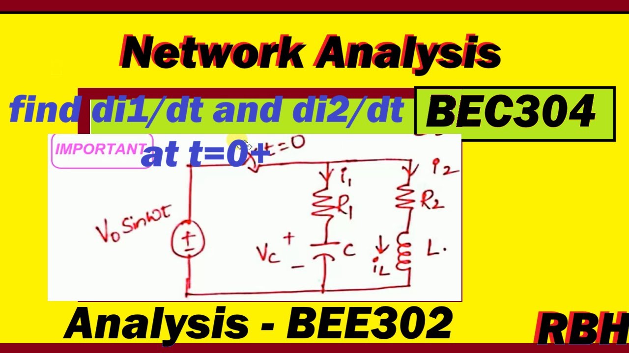 #BEC304 Найдите di/dt и di²/dt при t=0+ Важно