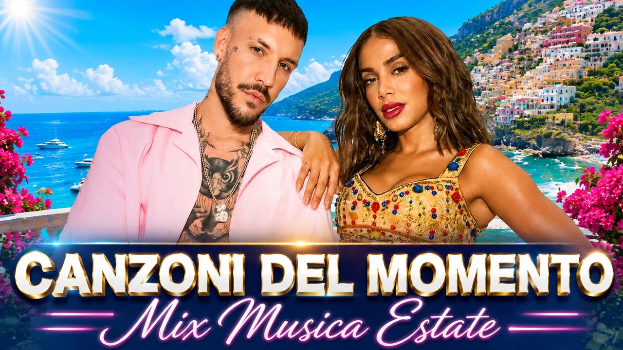 Canzoni Estate 2026 🌊 I Tormentoni Italiani Pi&ugrave; Ascoltati ☀️ Annalisa, ALFA, Irama, Tananai...