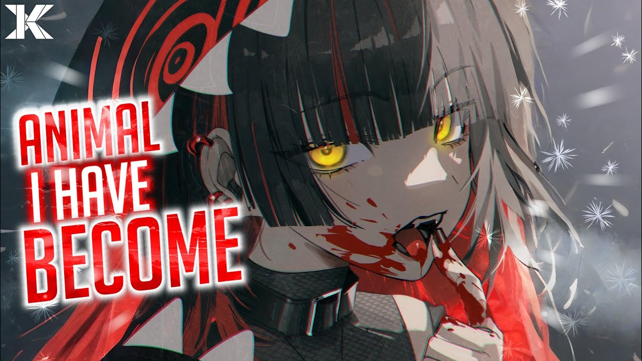Nightcore - Animal I Have Become (Female Version) (Lyrics)