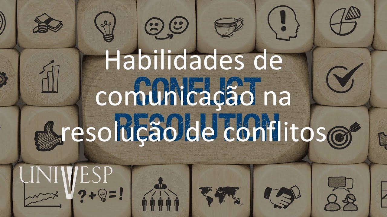 Técnicas de Negociação e Resolução de Conflitos - Habilidades de comunicação na resolução...