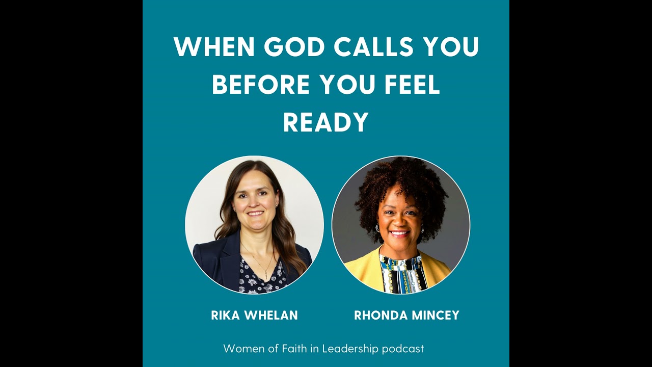 155 | [Guest] When God Calls You Before You Feel Ready with Rhonda Mincey