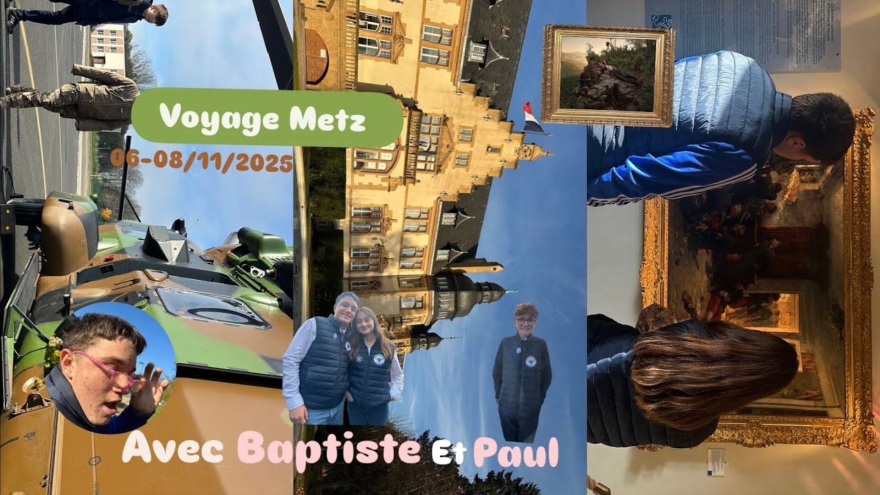 Voyage Metz 🇫🇷 06-08/11/2025