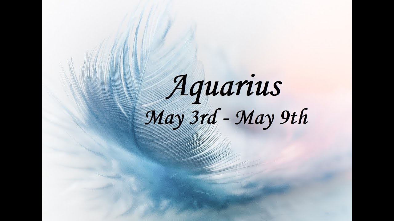 Aquarius 💖✨Big changes ahead for you #Aquarius! #Week #May 3rd - 9th #Tarot #2021