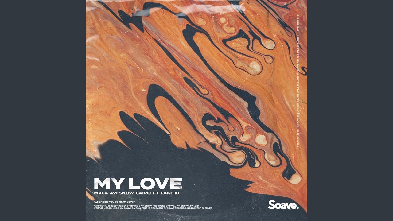 My Love (feat. Fake ID)