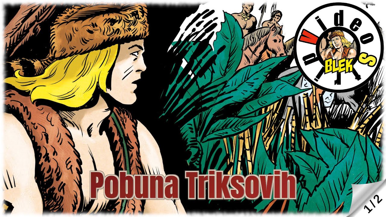Veliki Blek - Pobuna Triksovih - Strip u boji - (1/2)