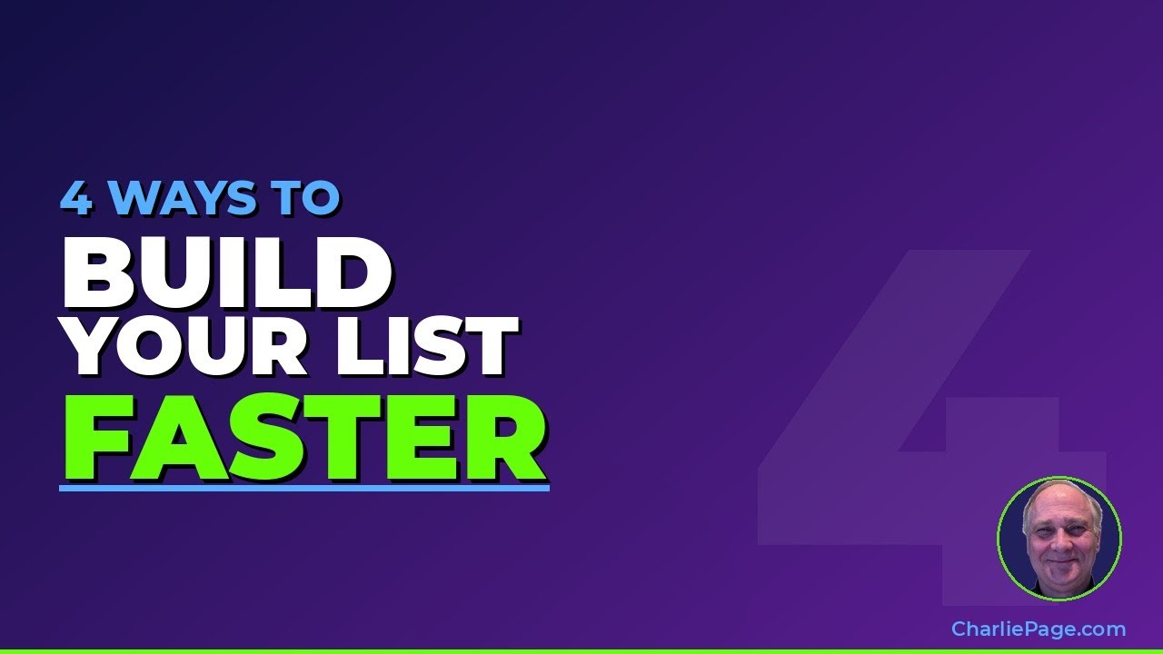 4 Ways To Build Your List Faster