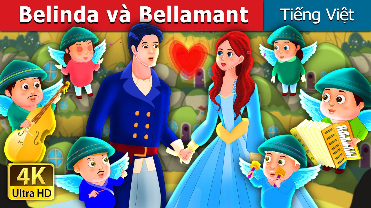 Belinda và Bellamant | Belinda and Bellamant Story | Truyện cổ tích việt nam @VietnameseFairyTales