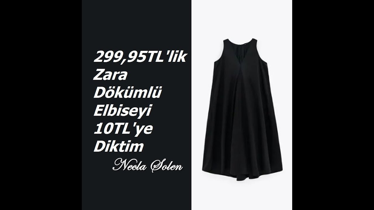 NECLA ŞÖLEN | 299,95 TL'LİK ZARA DÖKÜMLÜ ELBİSEYİ 10TL'YE DİKTİM