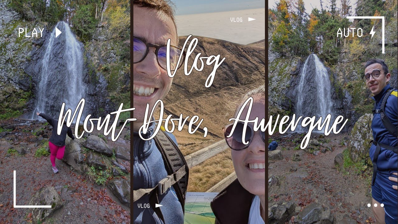 Vlog Mont-Dore ( Auvergne )