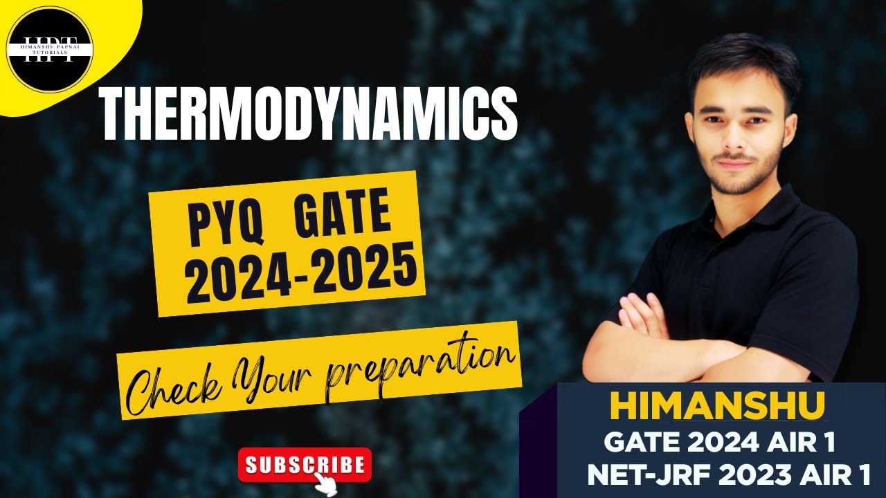 THERMODYNAMICS || PYQ GATE (CY) || CSIR NET || JAM || Chemical Sciences.