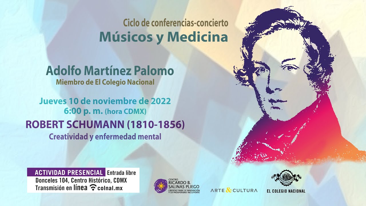 Robert Schumann (1810-1856) | Ciclo de conferencias-concierto Músicos y Medicina
