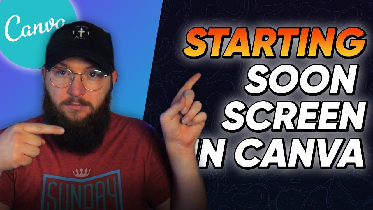 Custom Starting Soon Screen for FREE [Canva Tutorial]