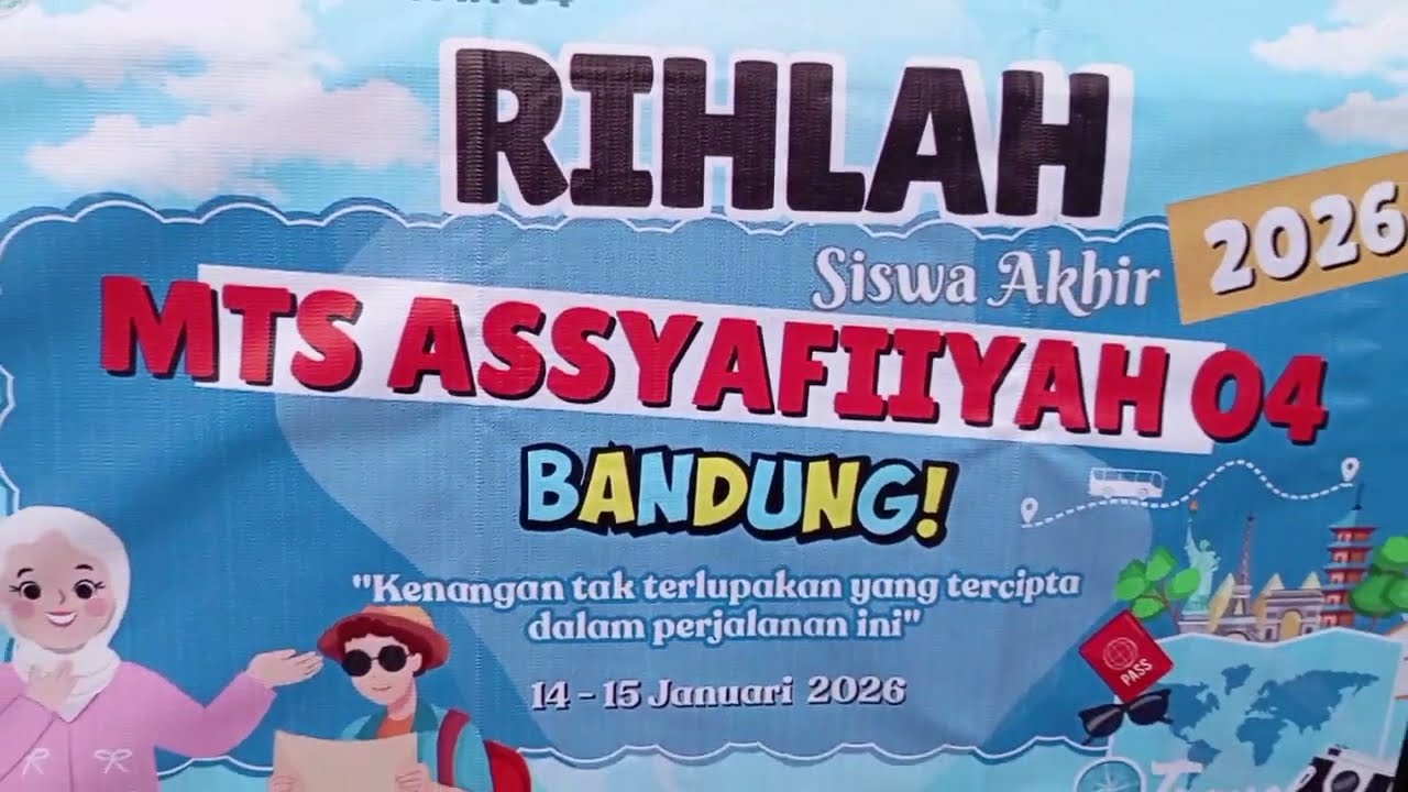 Rihlah Kelas 9 TP 2025-2026 