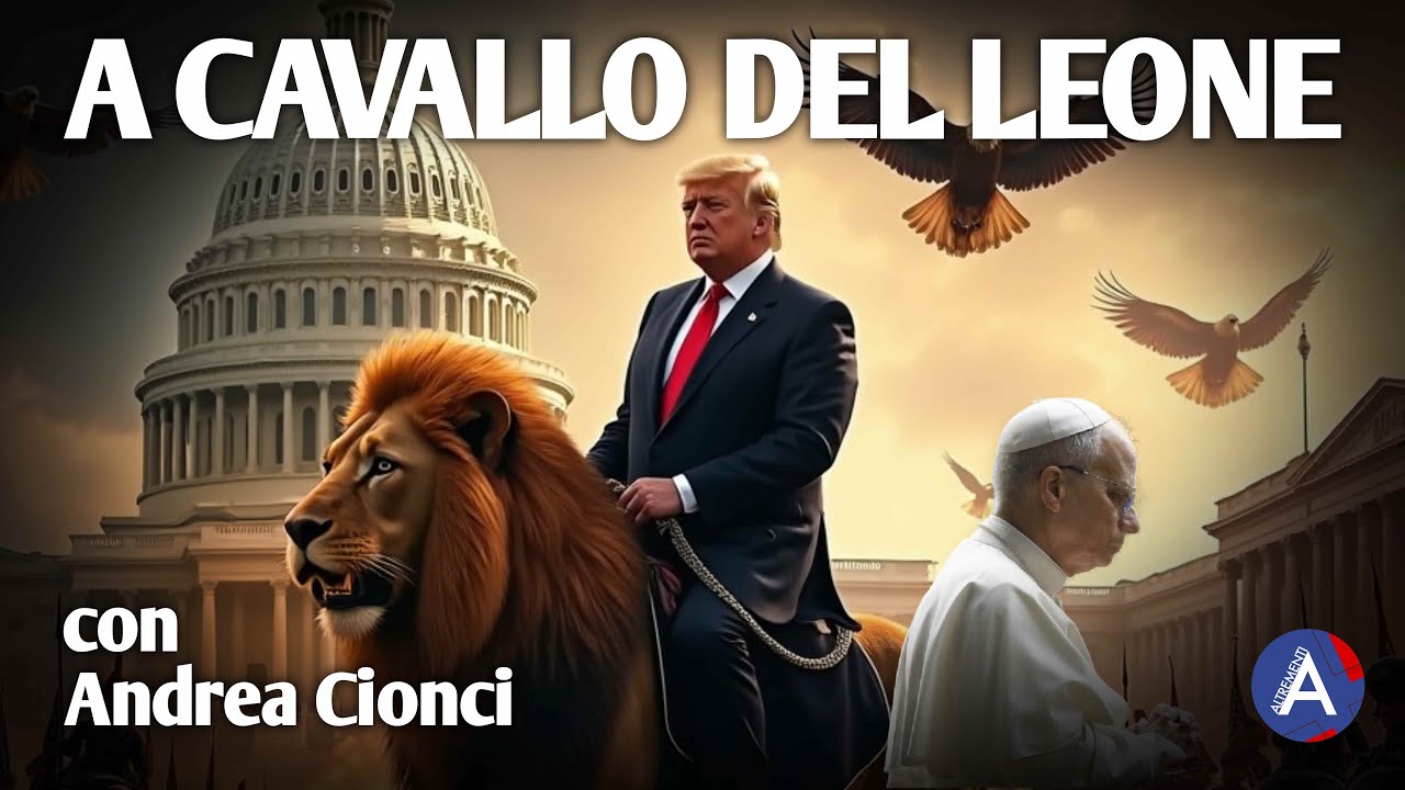 A CAVALLO DEL LEONE. Con Andrea Cionci.