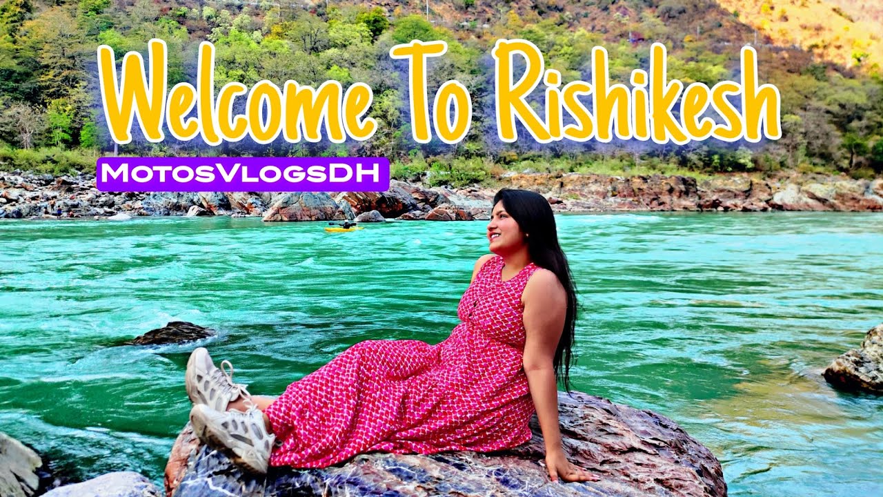 Welcome To Rishikesh || Fun & Masti Trip |‎‎|‎‎ Trip Par Halat Kharab ||‎ ‎@MotosVlogsDH#support🙌🏻