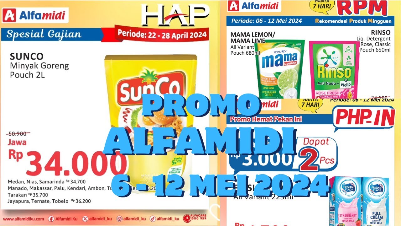 Promo Alfamidi 6 - 12 Mei 2024 | Promo Alfamidi HAP RPM PHP-IN
