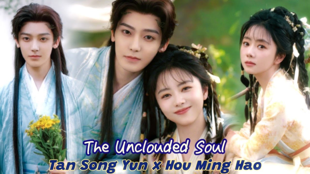[FMV28] 谭松韵 x 侯明昊 - Đàm Tùng Vận x Hầu Minh Hạo - Tan Song Yun x Hou Ming Hao 逍遥 The Unclouded Soul