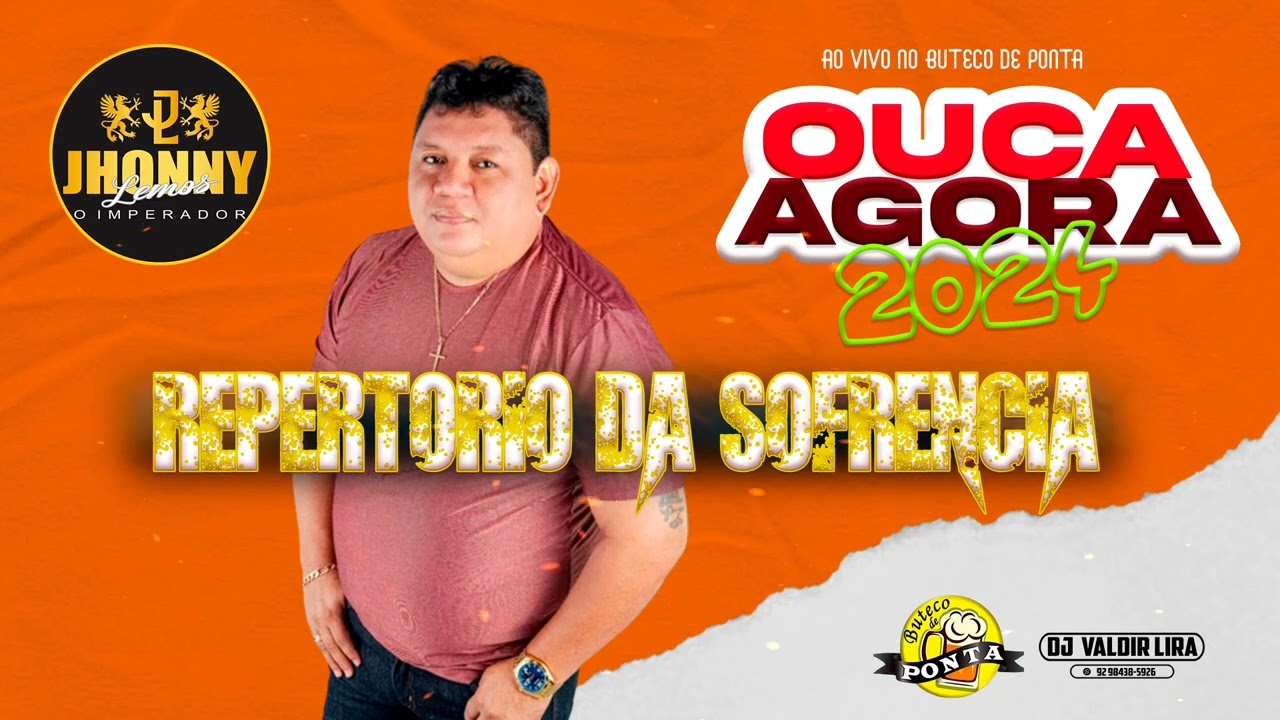 JHONNY LEMOS REPERTÓRIO DA SOFRÊNCIA 2024