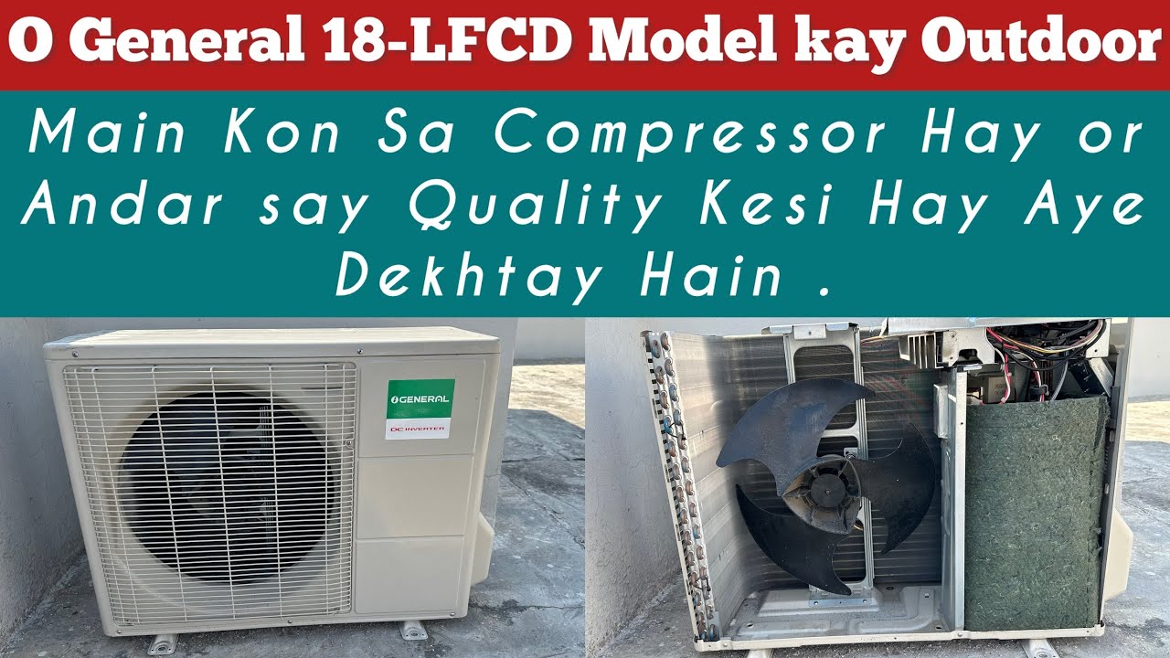 Which Compressor is used by O General in 1.5 Ton inverter AC | Model AOGG18LFCD