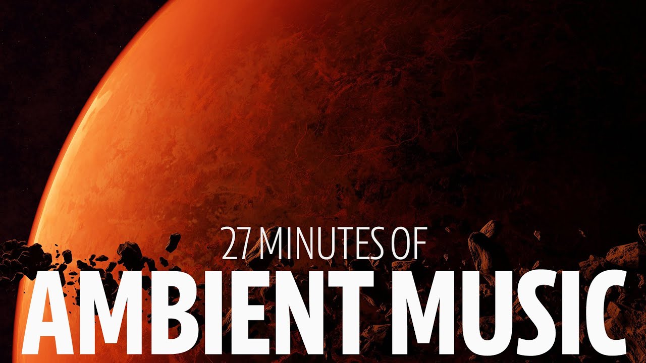 BEST OF AMBIENT MUSIC 2025 | 27 Minutes Full Cinematic | Soundscape Hits | Audioknap