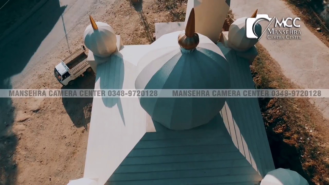 Masjid e Zetoon Drone Clip Mansehra Camera Center