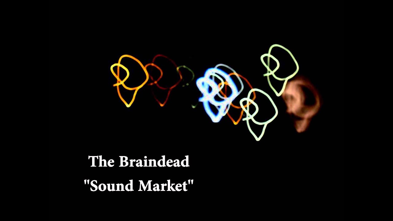 The Braindead - Sound Market (demo 1989)