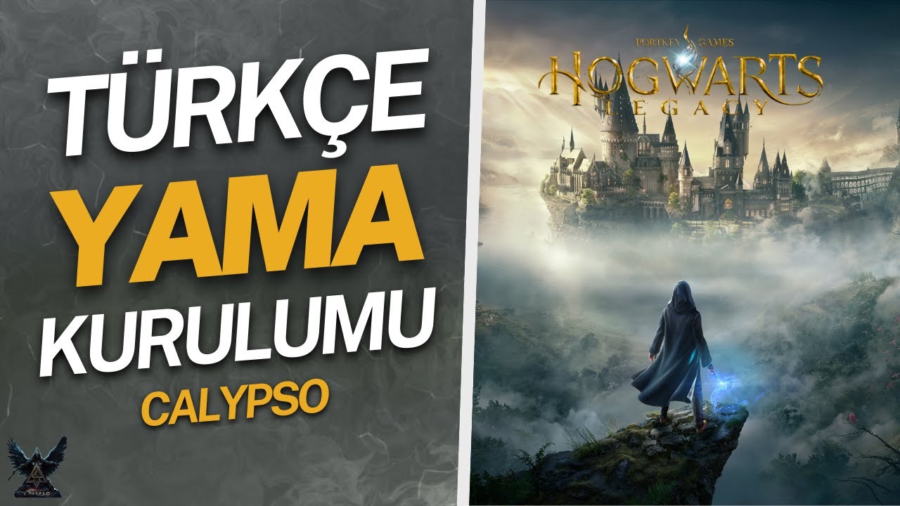 Hogwarts Legacy Türkçe Yama ve Kurulumu | 2025