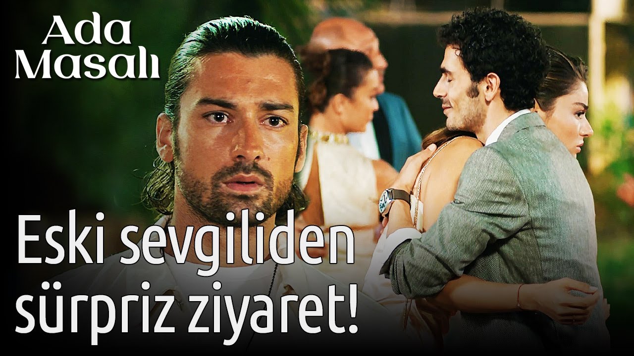 Ada Masalı 9. Bölüm - Eski Sevgiliden Sürpriz Ziyaret!