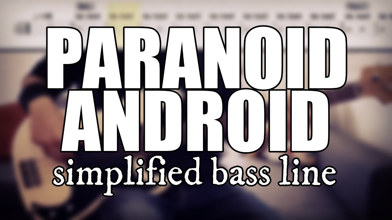 Paranoid Android - Radiohead | Simplified bass line with tabs #82